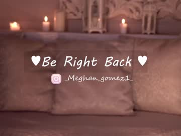 girl cam _meghan_gomez1_ image #2622704