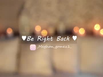 girl cam _meghan_gomez1_ image #2293084