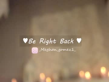 girl cam _meghan_gomez1_ image #2292959