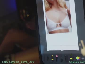 girl cam taylor_love_303 image #4069222