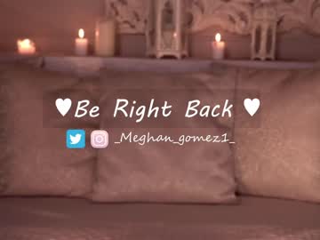 girl cam _meghan_gomez1_ image #2745755